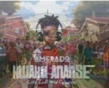 Amerado – Kwaku Ananse Mp3