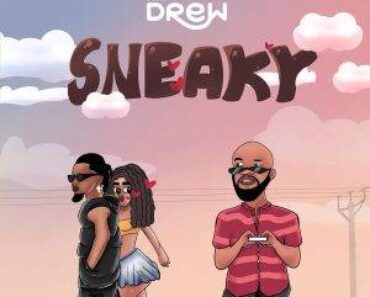 Mr Drew – Sneaky