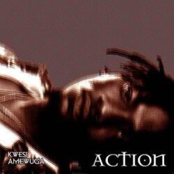 Kwesi Amewuga - Action