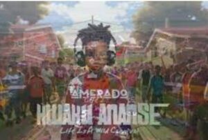 DOWNLOAD: Amerado – Kwaku Ananse Mp3