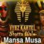 Mansa Musa Money By Shatta Wale Ft Vybz Kartel