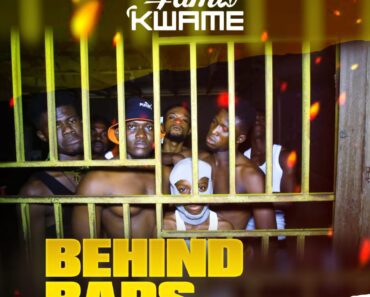 Fama Kwame – Behind Bars (Prod. By Fox Beatz)