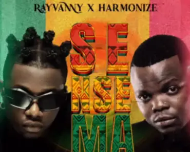 Rayvanny – Sensema Ft Harmonize