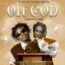 Kojo Lap – On God Ft. King Paluta