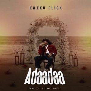 Kweku Flick – Adaadaa