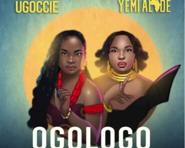 Ugoccie – Ogologo Ft. Yemi Alade