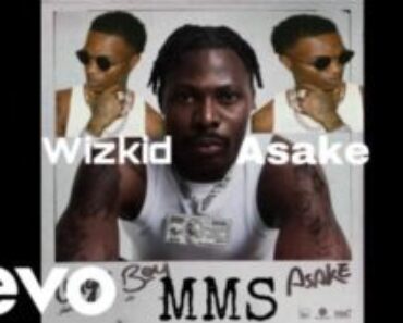 Asake MMS Ft Wizkid