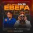 Lokal Shock – Ebefa (Remix) Ft Shatta Wale