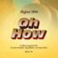 Skyface SDW – Oh How Ft Beeztrap KOTM, Kweku Smoke, Jay Bahd & Kwaku DMC