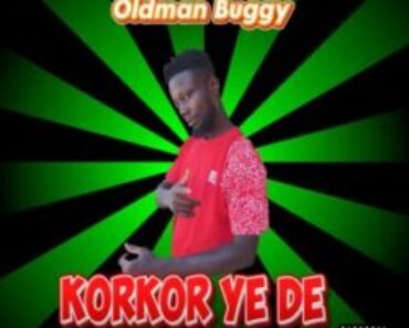 Oldman Buggy – Korkor Ye De