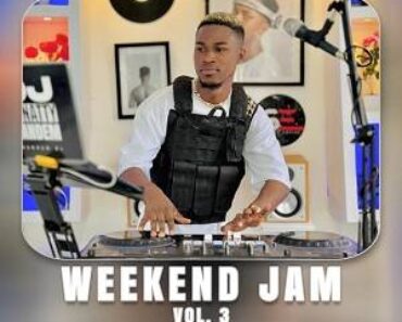 DOWNLOAD | DJ Sonatty – Weekend Jam Mixtape Vol.3