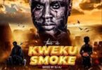 Dj AJ Gh - This Is Kweku Smoke Mixtape