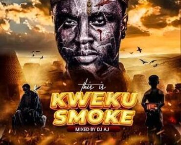 Dj AJ Gh – This Is Kweku Smoke Mixtape