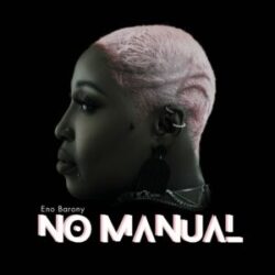 Eno Barony - No Manual Album