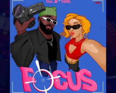 Femi Jr – Focus Ft Fave