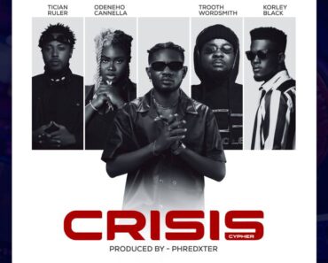 Lyrical Joe – Crisis Ft Odeneho Cannella, Trooth Wordsmith, Korley Black & Tician Ruler