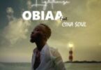 Obiaa By Akwaboah Ft. Cina Soul