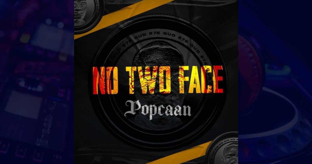 Popcaan – No Two Face