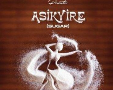 King Paluta – Asikyire (Sugar)