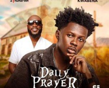 Strongman – Daily Prayer Ft Kwabena Kwabena