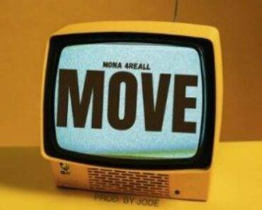 Mona 4Reall – Move