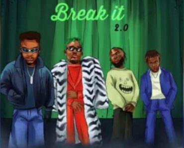 Kelvyn Boy – Break It 2.0 ft. Camidoh, Dee Tutu & Deskibwoy