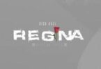 Bisa Kdei - Regina