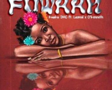 Kwaku DMC – Fowaah Ft Lasmid & O’Kenneth