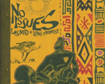 Lasmid Ft King Promise – No Issues