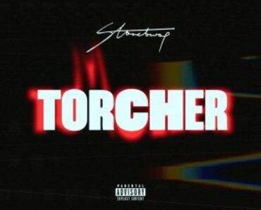 Torcher Lyrics By Stonebwoy Torcher Lyrics By Stonebwoy