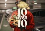 Kofi Kinaata - 10 Over 10