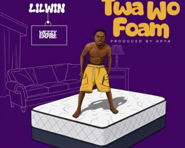 Lilwin – Twa Wo Foam