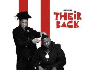 Medikal – Their Back