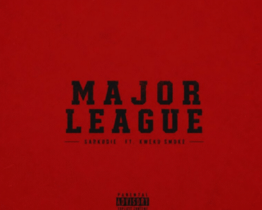 Sarkodie – Major League Ft. Kweku Smoke