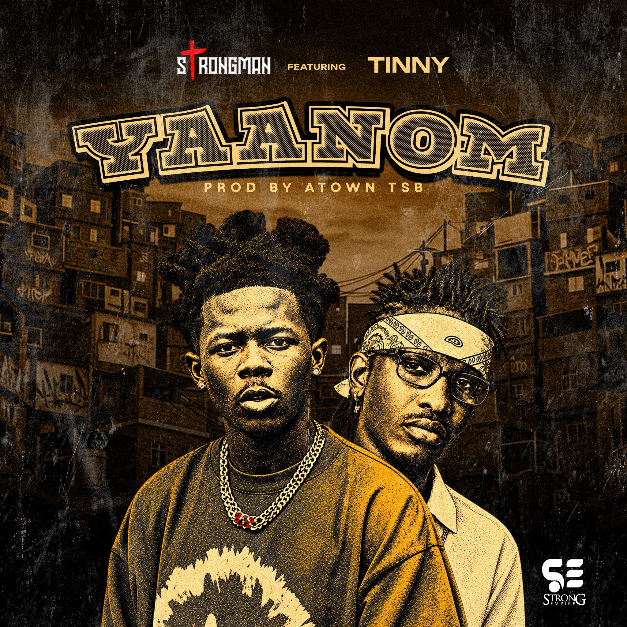 Strongman – Yaanom Ft Tinny