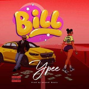 Ypee – Bill